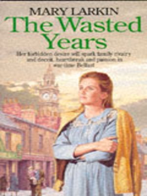 cover image of The wasted years